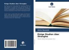 Portada del libro de Einige Studien über Strangles