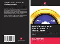 Copertina di CONDIÇÕES BÁSICAS DE QUALIDADE PARA O LICENCIAMENTO