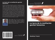 La lacra de la mutilación genital femenina kitap kapağı