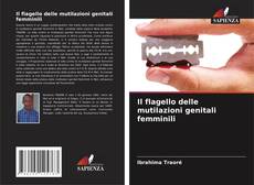 Il flagello delle mutilazioni genitali femminili kitap kapağı