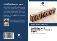 Обложка Nachfolge- und Demokratieprobleme in Nigeria