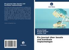 Portada del libro de Ein Journal über basale und kortikale Implantologie