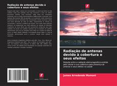 Couverture de Radiação de antenas devido à cobertura e seus efeitos