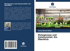Обложка Mutagenese und Zytotoxizität: Ein Überblick
