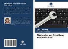 Обложка Strategien zur Schaffung von Innovation