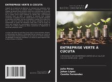 Buchcover von ENTREPRISE VERTE À CÚCUTA