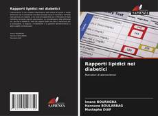Rapporti lipidici nei diabetici的封面