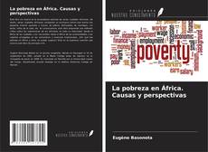 Copertina di La pobreza en África. Causas y perspectivas