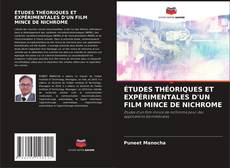Buchcover von ÉTUDES THÉORIQUES ET EXPÉRIMENTALES D'UN FILM MINCE DE NICHROME