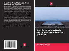Обложка A prática da auditoria social nas organizações públicas