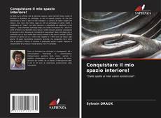 Borítókép a  Conquistare il mio spazio interiore! - hoz