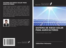 Copertina di SISTEMA DE RIEGO SOLAR PARA AGRICULTORES