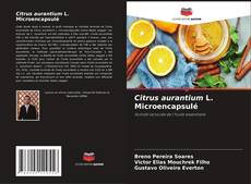 Citrus aurantium L. Microencapsulé kitap kapağı