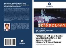 Обложка Patienten Mit Dem Risiko Von Komorbiditäten Bei Verschiedenen Nierenfunktionsniveaus