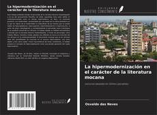 Buchcover von La hipermodernización en el carácter de la literatura mocana