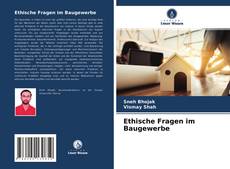 Обложка Ethische Fragen im Baugewerbe