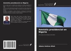 Copertina di Amnistía presidencial en Nigeria