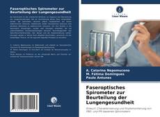 Обложка Faseroptisches Spirometer zur Beurteilung der Lungengesundheit