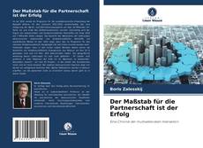 Обложка Der Maßstab für die Partnerschaft ist der Erfolg