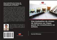 Buchcover von Une évaluation du niveau de tolérance au risque parmi les investisseurs en actions