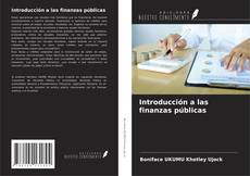 Buchcover von Introducción a las finanzas públicas