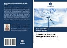 Copertina di Wind-Emulator mit integriertem FPGA :