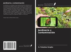 Couverture de Jardinería y contaminación