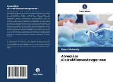 Обложка Alveoläre distraktionsosteogenese