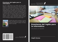 Couverture de Enseñanza del inglés para la informática