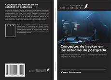 Conceptos de hacker en los estudios de postgrado kitap kapağı