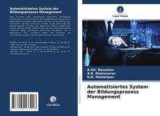 Automatisiertes System der Bildungsprozess Management kitap kapağı
