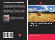 Couverture de Compreender a extensão agrícola