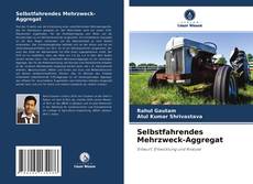 Buchcover von Selbstfahrendes Mehrzweck-Aggregat