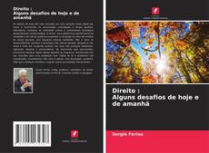 Bookcover of Direito : Alguns desafios de hoje e de amanhã