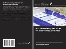 Instrumentos y técnicas en bioquímica analítica kitap kapağı