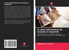 Обложка O valor informativo da luxação à esquerda