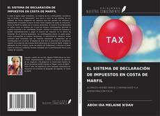 EL SISTEMA DE DECLARACIÓN DE IMPUESTOS EN COSTA DE MARFIL kitap kapağı