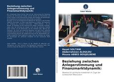 Couverture de Beziehung zwischen Anlegerstimmung und Finanzmarktdynamik: