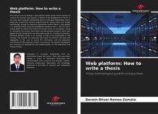 Web platform: How to write a thesis的封面