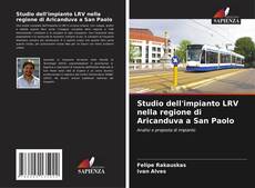 Couverture de Studio dell'impianto LRV nella regione di Aricanduva a San Paolo