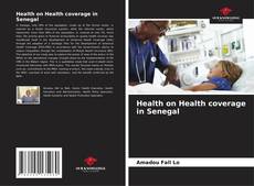 Health on Health coverage in Senegal的封面