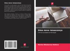 Обложка Uma nova renascença