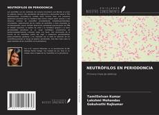 Couverture de NEUTRÓFILOS EN PERIODONCIA