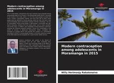 Modern contraception among adolescents in Moramanga in 2015的封面