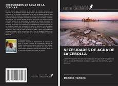 Bookcover of NECESIDADES DE AGUA DE LA CEBOLLA
