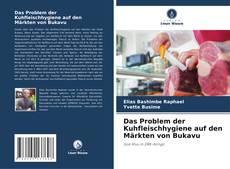 Обложка Das Problem der Kuhfleischhygiene auf den Märkten von Bukavu