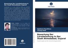 Copertina di Bewertung Der Lärmbelastung In Der Stadt Ahmedabad, Gujarat