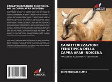 Bookcover of CARATTERIZZAZIONE FENOTIPICA DELLA CAPRA AFAR INDIGENA
