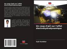 Portada del libro de Un coup d'œil sur l'effet électrohydrodynamique