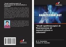 "Studi spettroscopici di fluorescenza di nanostrutture e coloranti" kitap kapağı